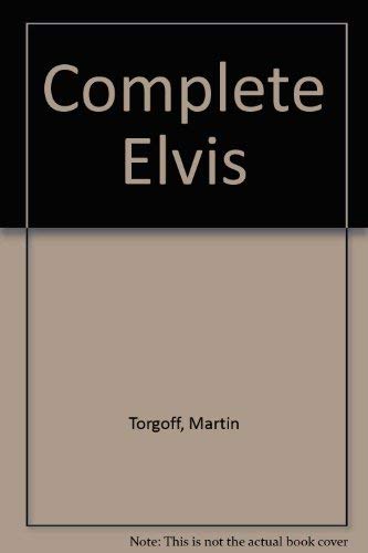 Stock image for Complete Elvis for sale by Front Cover Books
