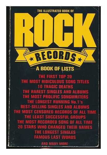 The illustrated book of rock records: A book of lists (9780933328273) by Barry Lazell