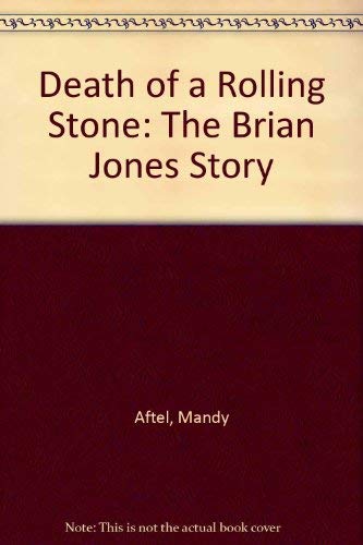 9780933328372: Death of a Rolling Stone: The Brian Jones Story