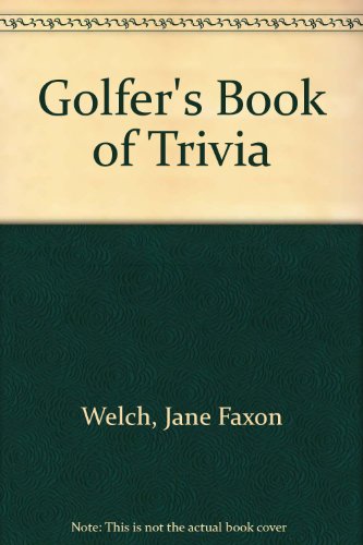 Stock image for The Golfer's Book of Trivia for sale by Wonder Book