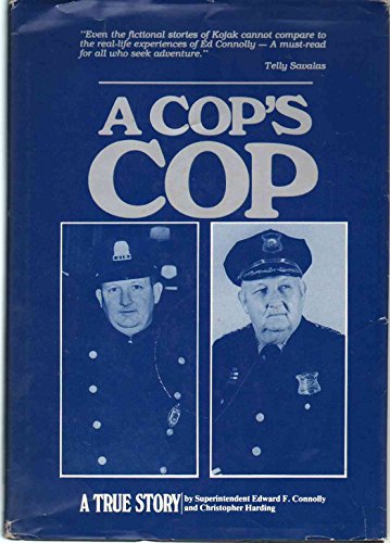 Stock image for A Cop's Cop A True Story for sale by Nilbog Books