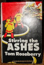 Stock image for Stirring the Ashes for sale by Liberty Book Shop