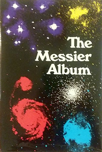 Imagen de archivo de The Messier Album a la venta por Green Street Books
