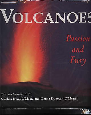 9780933346703: Volcanoes: Passion and Fury
