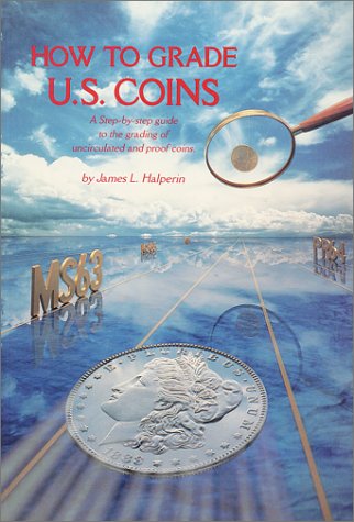 Stock image for N.C.I. Grading Guide: A Step-by-step approach to the grading of uncirculated and proof coins for sale by Gulf Coast Books