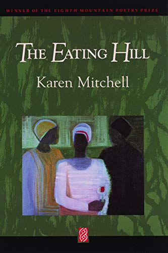 Imagen de archivo de The Eating Hill a la venta por Better World Books