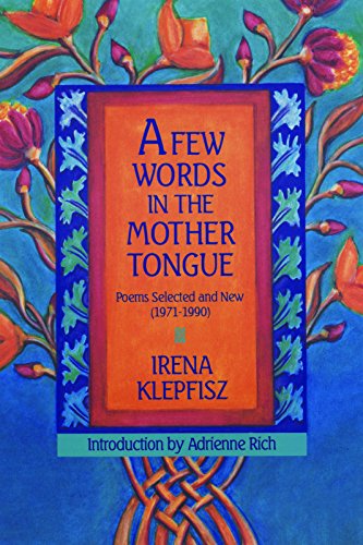 Beispielbild fr A Few Words in the Mother Tongue : Poems, Selected and New zum Verkauf von Better World Books