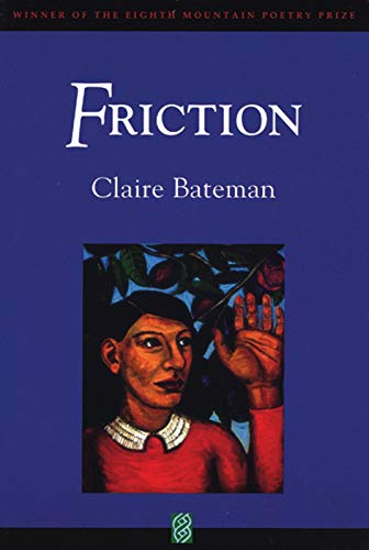 9780933377486: Friction (Eighth Mountain Poetry Prize)