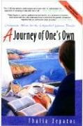 Beispielbild fr A Journey of One's Own, 3rd Edition: Uncommon Advice for the Independent Woman Traveler zum Verkauf von SecondSale