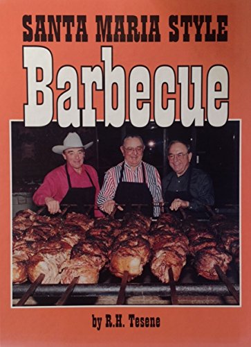 Imagen de archivo de Santa Maria Style Barbecue a la venta por HPB-Emerald