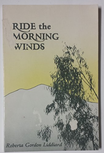 Stock image for Ride the Morning Winds for sale by Collectorsemall