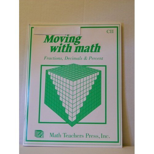 Stock image for Moving with Math CII Fractions, Decimals & Percent for sale by HPB-Red