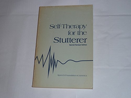 Imagen de archivo de Self-Therapy for the Stutterer (Publication 12: Special Revised Edition) a la venta por Roundabout Books