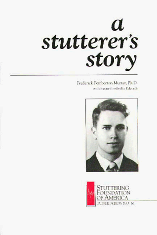 Stock image for A Stutterer's Story for sale by Wonder Book