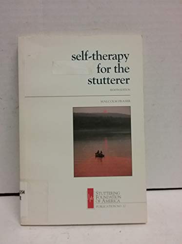 Stock image for Self-Therapy for the Stutterer for sale by Better World Books: West