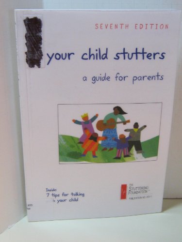 Stock image for If Your Child Stutters: A Guide for Parents for sale by Red's Corner LLC