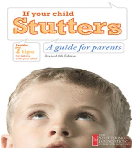 Stock image for If Your Child Stutters: A Guide for Parents for sale by Your Online Bookstore