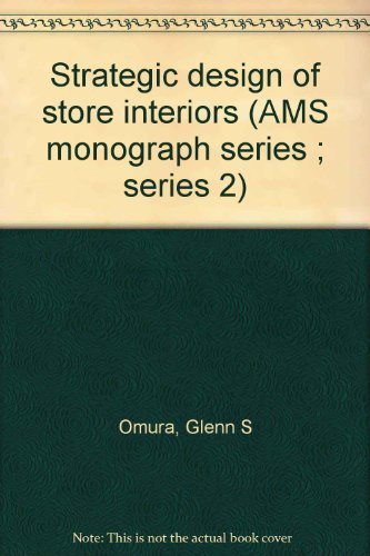 Stock image for Strategic Design of Store Interiors. Academy of Marketing Science Monograph Series 2, No. 1 for sale by Zubal-Books, Since 1961