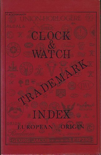 Clock and watch trademark index: - Karl Kochmann