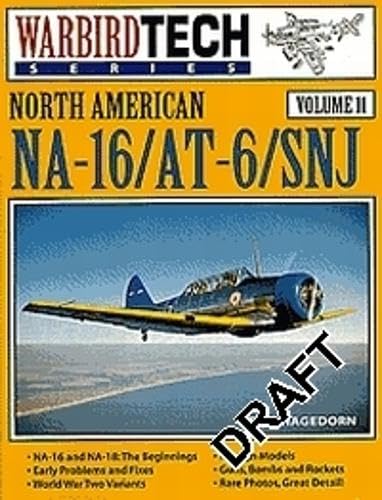 Beispielbild fr North American NA-16 / AT-6 / SNJ - Warbird Tech Vol. 11 zum Verkauf von HPB-Diamond