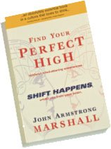 Find Your Perfect High (9780933426009) by Marshall, John