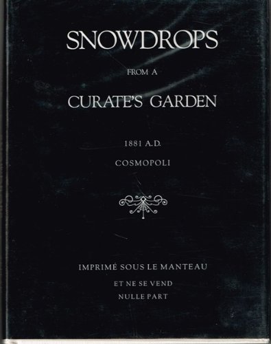 Snowdrops from a Curate's Garden (9780933429017) by Crowley, Aleister