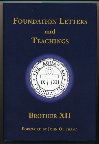 Imagen de archivo de Foundation Letters and Teachings a la venta por Magus Books Seattle