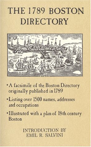 Beispielbild fr The Seventeen Eighty-Nine Boston Directory zum Verkauf von HPB-Diamond