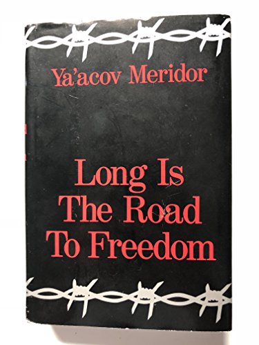 9780933447004: Long is the road to freedom