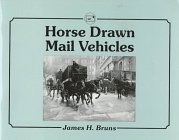 Stock image for Horse Drawn Mail Vehicles for sale by HPB Inc.