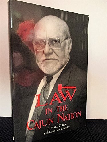 Beispielbild fr Law in the Cajun Nation zum Verkauf von Irish Booksellers