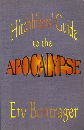 Beispielbild fr Hitchhikers' Guide to the Apocalypse zum Verkauf von Libris Hardback Book Shop