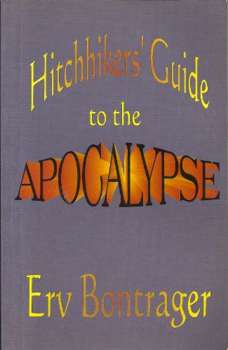 9780933451179: Hitchhikers' guide to the Apocalypse