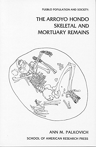 Stock image for Pueblo Population and Society: The Arroyo Hondo Skeletal and Mortuary Remains (Arroyo Hondo Archaeological Series) for sale by Books From California