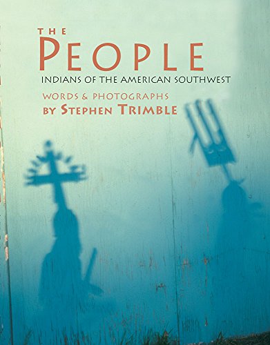 Stock image for The People: Indians of the American Southwest for sale by ThriftBooks-Atlanta