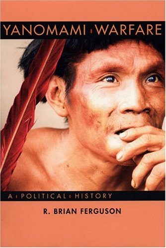 9780933452381: Yanomami Warfare: A Political History