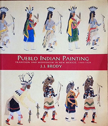 Imagen de archivo de Pueblo Indian Painting: Tradition in New Mexico, 1900-1930 a la venta por Front Cover Books