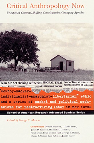 Imagen de archivo de Critical Anthropology Now: Unexpected Contexts, Shifting Constituencies, Changing Agendas a la venta por ThriftBooks-Atlanta
