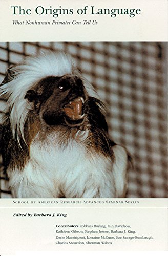 Stock image for The Origins of Language: What Nonhuman Primates Can Tell Us for sale by MIAC-LOA Library