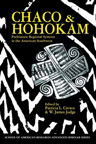 Stock image for Chaco and Hohokam: Prehistoric Regional Systems in the American Southwest for sale by HPB-Diamond