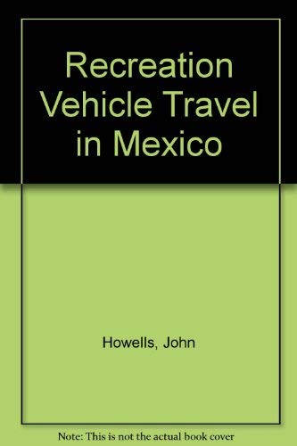 Stock image for RV Travel in Mexico for sale by RareNonFiction, IOBA