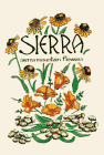 9780933472570: Sierra: The Mountain Flower Book