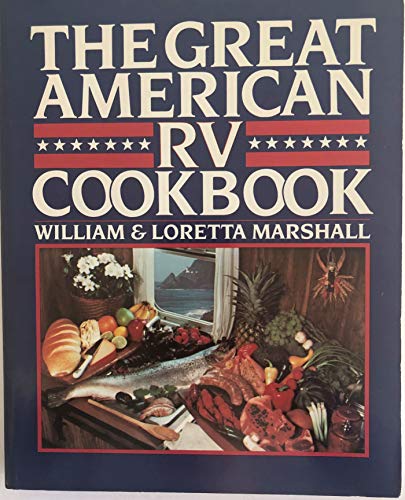 Stock image for The Great American RV Cookbook for sale by ThriftBooks-Dallas