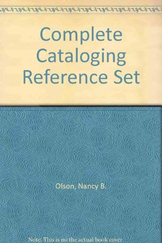 Beispielbild fr Complete Cataloging Reference Set : Collected Anglo - American Cataloging Rules (AACR 2) Training Manuals zum Verkauf von Better World Books