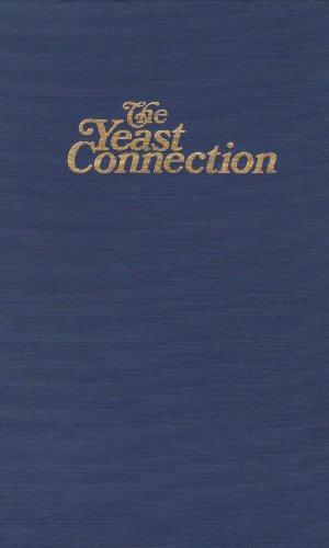 Imagen de archivo de The Yeast Connection: A Medical Breakthrough a la venta por ThriftBooks-Atlanta