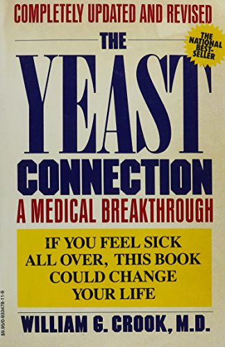 Beispielbild fr The Yeast Connection zum Verkauf von Better World Books