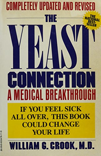 9780933478114: Yeast Connection: A Medical Breakthrough