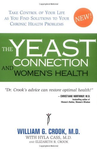 Beispielbild fr The Yeast Connection and Women's Health zum Verkauf von Books From California