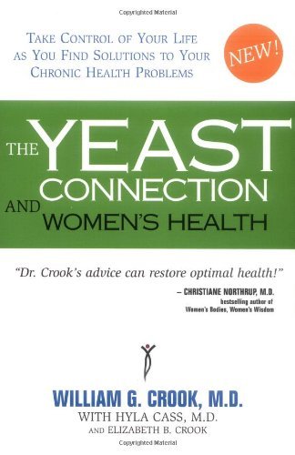 Stock image for The Yeast Connection and Women's Health for sale by SecondSale