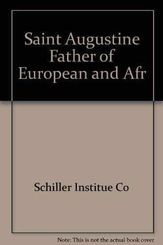 Stock image for Saint Augustine Father of European and Afr for sale by Aaron Books